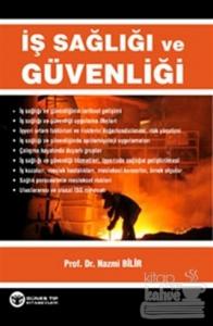 İş Sağlığı ve Güvenliği