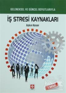 İş Stresi Kaynakları