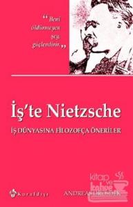 İş'te Nietzsche