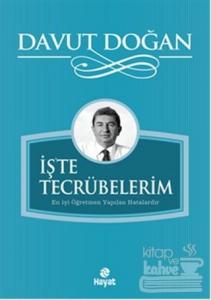 İş'te Tecrübelerim