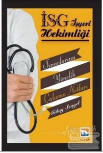 İş Yeri Hekimliği Sınavlarına Yönelik Çalışma Notları