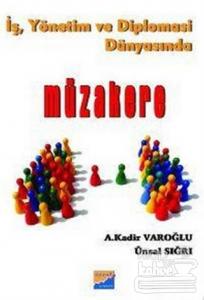 İş, Yönetim ve Diplomasi Dünyasında Müzakere