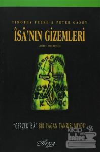 İsa'nın Gizemleri Gerçek İsa Bi Pagan Tanrısı mıydı?