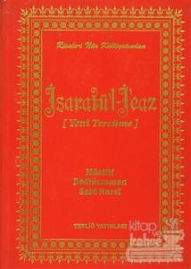 İşaratü'l İcaz (Yeni Tercüme) (Ciltli)
