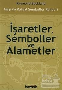 İşaretler Semboller ve Alametler