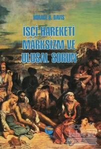 İşçi Hareketi, Marksizm ve Ulusal Sorun