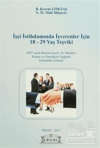 İşçi İstihdamında İşverenler İçin 18 - 29 Yaş Teşviki