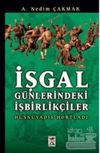 İşgal Günlerindeki İşbirlikçiler