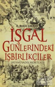 İşgal Günlerindeki İşbirlikçiler