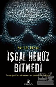 İşgal Henüz Bitmedi