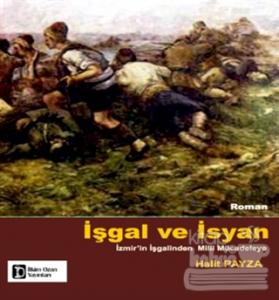 İşgal ve İsyan