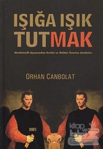 Işığa Işık Tutmak