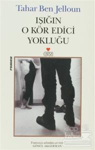 Işığın O Kör Edici Yokluğu