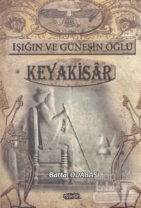 Işığın ve Güneşin Oğlu Keyakisar