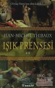 Işık Prensesi İkinci Kitap