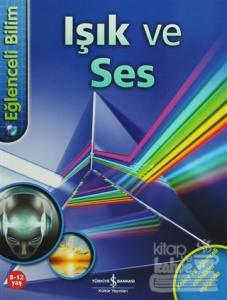 Işık ve Ses