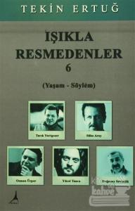 Işıkla Resmedenler 6