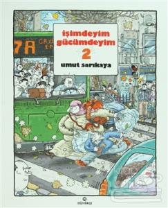 İşimdeyim Gücümdeyim 2