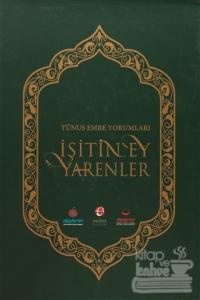 İşitin Ey Yarenler (Ciltli)