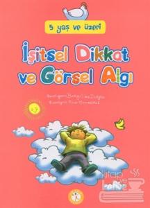 İşitsel Dikkat ve Görsel Algı