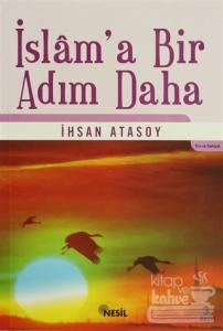 İslam'a Bir Adım Daha