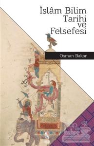 İslam Bilim Tarihi ve Felsefesi