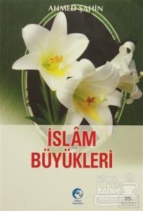 İslam Büyükleri