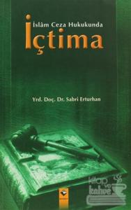 İslam Ceza Hukukunda İçtima