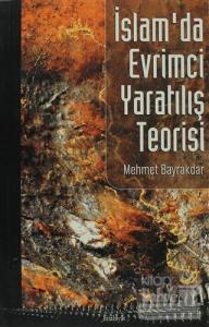 İslam'da Evrimci Yaratılış Teorisi