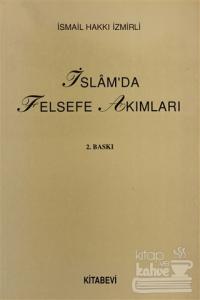 İslam'da Felsefe Akımları