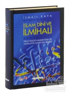 İslam Dini ve İlmihali (Ciltli)
