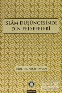 İslam Düşüncesinde Din Felsefeleri