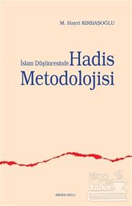 İslam Düşüncesinde Hadis Metodolojisi