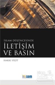 İslam Düşüncesinde İletişim ve Basın