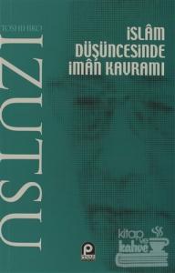 İslam Düşüncesinde İman Kavramı