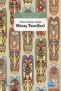 İslam Düşüncesinde Mizaç Teorileri