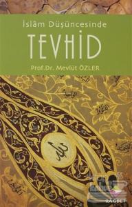 İslam Düşüncesinde Tevhid