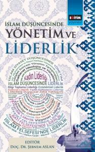 İslam Düşüncesinde Yönetim ve Liderlik