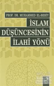 İslam Düşüncesinin İlahi Yönü