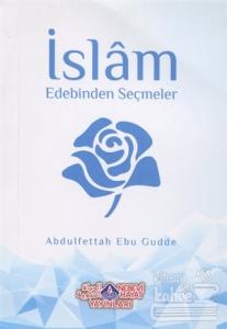İslam Edebinden Seçmeler