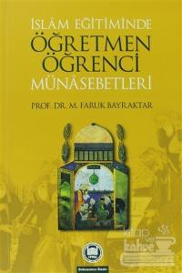 İslam Eğitiminde Öğretmen-Öğrenci Münasebetleri