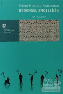 İslam Hukuku Açısından Bedensel Engellilik