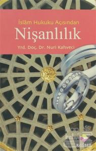 İslam Hukuku Açısından Nişanlılık