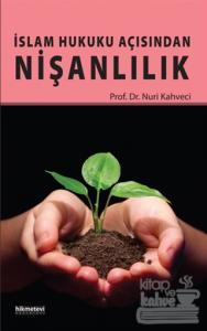 İslam Hukuku Açısından Nişanlılık