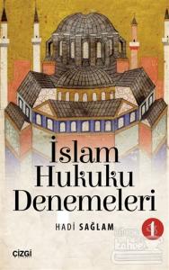 İslam Hukuku Denemeleri 1