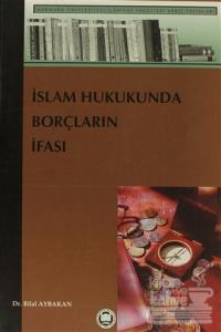 İslam Hukukunda Borçların İfası