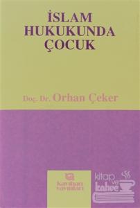 İslam Hukukunda Çocuk