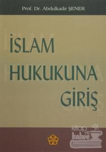 İslam Hukuna Giriş