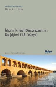 İslam İktisat Düşüncesinin Değişimi (18. Yüzyıl)
