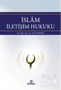 İslam İletişim Hukuku